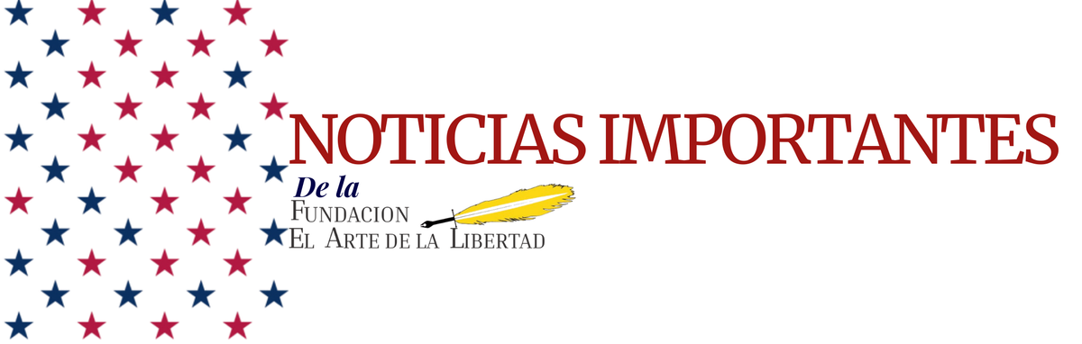 Fundación El Arte de la Libertad - Noticias importantes